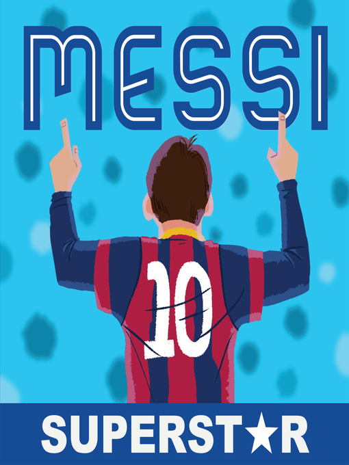Title details for Messi, Superstar by Jon Stollberg - Available